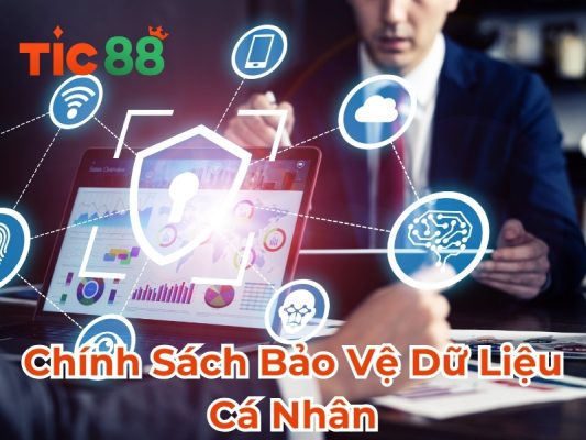 Chính sách bảo vệ dự liệu cá nhân