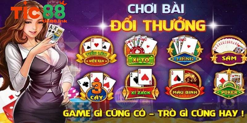 Game bài đổi thưởng TIC88 - Trải nghiệm đánh bài không giới hạn 2 Giới thiệu tổng quan về game bài TIC88