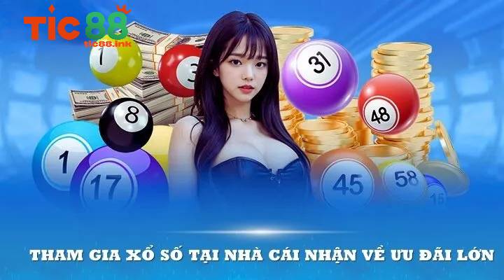 Xổ Số Online TIC88 - Thế Giới Trò Chơi May Mắn Đa Dạng 4 Hướng Dẫn Tham Gia Xổ Số TIC88
